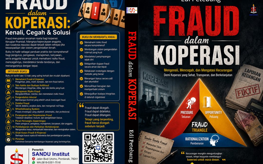 FRAUD dalam KOPERASI: Mengenali, Mencegah dan Mengatasinya